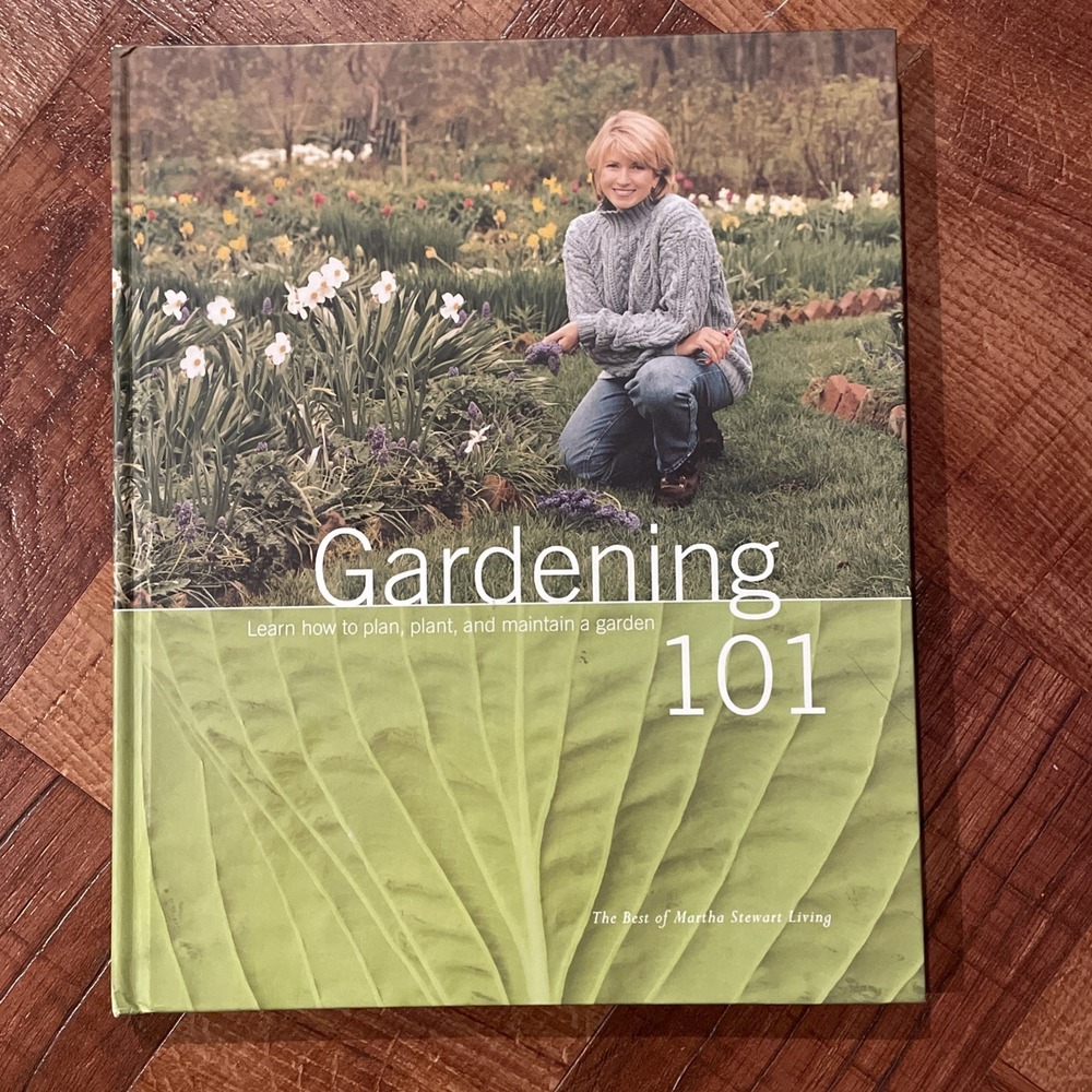 Martha Stewart Book Gardening 101 The Best Of Martha Stewart Living